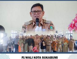 Pj.Walikota Sukabumi, “Dorong ASN Tingkatkan Kedisiplinan, Inovasi dan Netralitas