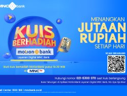 Jangan Sampai Tertinggal, MNC BANK Bagi-bagi Hadiah Jutaan Melalui Kuis Berhadiah MotionBank di MNCTV!.
