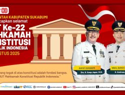 Pemerintah Kabupaten Sukabumi Mengucapkan Selamat HUT Ke-22 Mahkamah Konstitusi Republik Indonesia.
