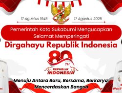Pemerintah Kota Sukabumi Mengucapkan Selamat Memperingati HUT Ke-80 Dirgahayu Republik Indonesia.