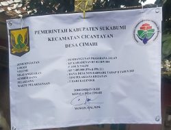 Pemdes Cimahi Sukabumi, Salurkan Dana Desa, Bangun Infrastruktur Prasarana Jalan.
