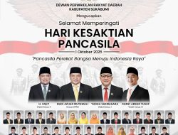DPRD Kab. Sukabumi, Mengucapkan Selamat Memperingati Hari Kesaktian Pancasila.